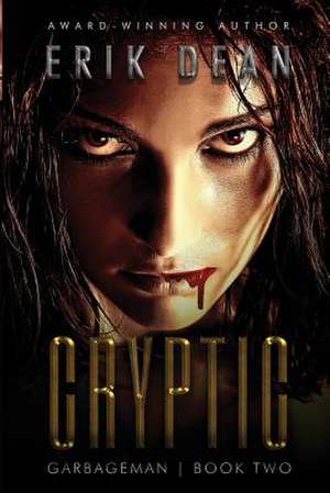 Cryptic de Erik Dean