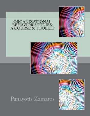 Organizational Behavior Studies de Dr Panayotis Zamaros