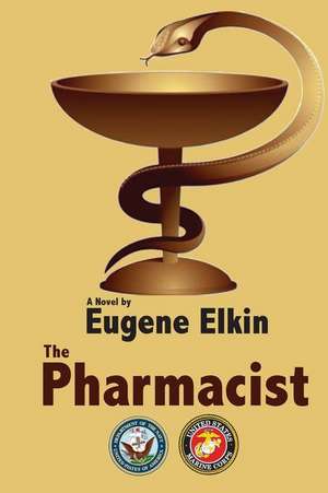 The Pharmacist de Eugene Elkin