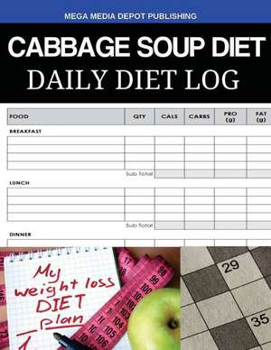 Cabbage Soup Diet Daily Diet Log de Mega Media Depot