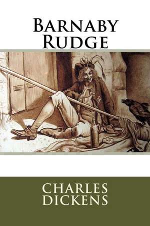 Barnaby Rudge de MR Charles Dickens