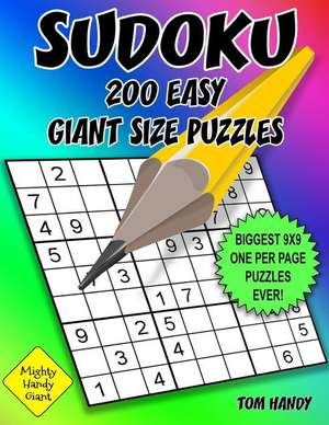 Sudoku 200 Easy Giant Size Puzzles de Tom Handy