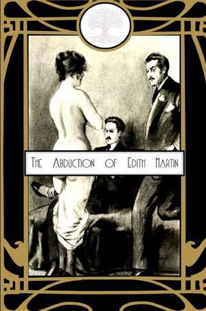 The Abduction of Edith Martin de Anonymous