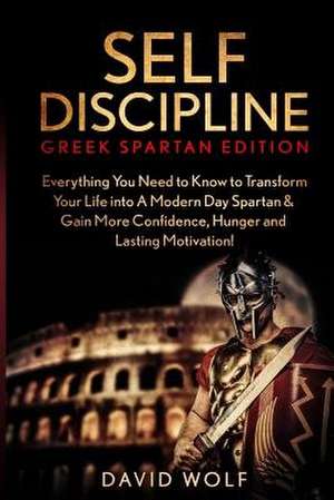 Self Discipline de David Wolf