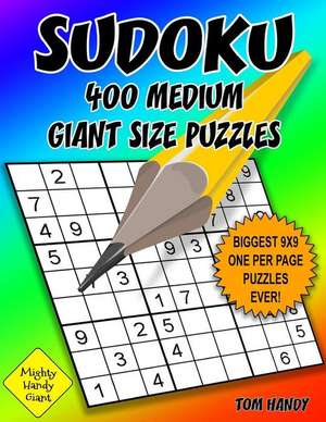 Sudoku 400 Medium Giant Size Puzzles de Tom Handy