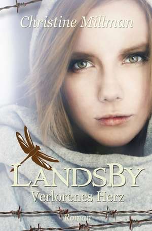 Landsby - Verlorenes Herz de Christine Millman