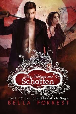 Das Schattenreich Der Vampire 19 de Bella Forrest