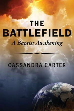 The Battlefield de Cassandra Carter