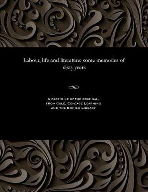 Labour, Life and Literature de David Rubinstein