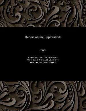 Report on the Explorations de Various