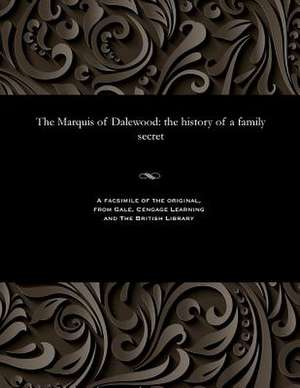 The Marquis of Dalewood de James Malcolm Rymer