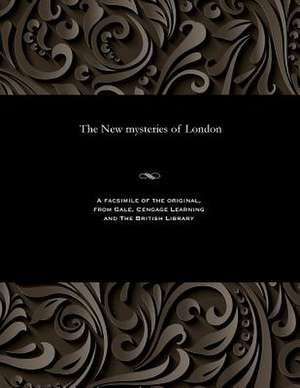 The New Mysteries of London de Hablot Knight Browne