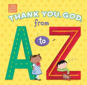 Thank You, God, from A to Z de Pamela Kennedy