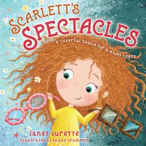 Scarlett's Spectacles de Janet Surette