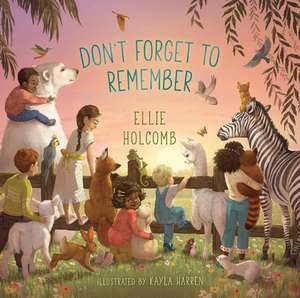 Don't Forget to Remember de Ellie Holcomb