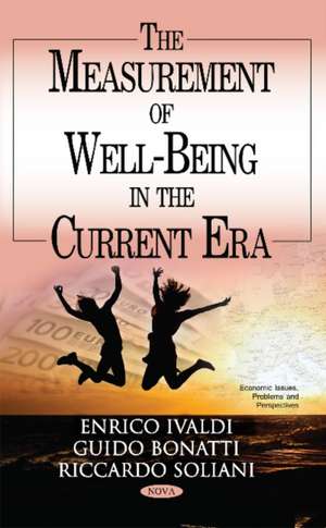 Measurement of Well-Being in the Current Debate de Riccardo Soliani