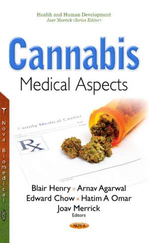 Cannabis: Medical Aspects de Blair Henry