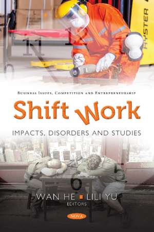 Shift Work: Impacts, Disorders & Studies de Wan Hed