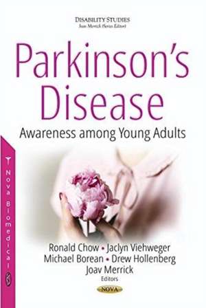 Parkinsons Disease: Awareness Among Young Adults de Ronald Chow BMSc