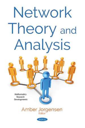 Network Theory and Analysis de Amber Jorgensen