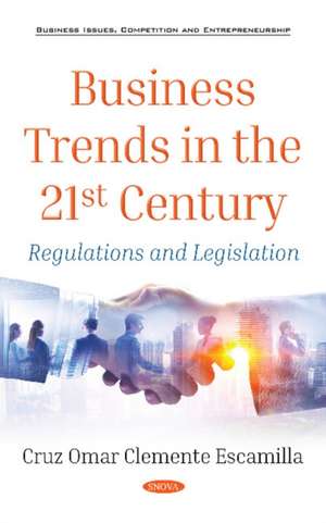 ESCAMILLA, C: Business Trends in the 21st Century