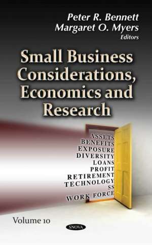 Small Business Considerations, Economics and Research