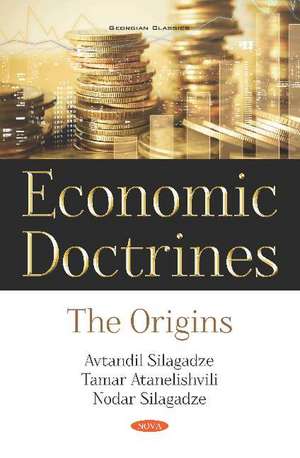 Economic Doctrines: The Origins de Avtandil Silagadze