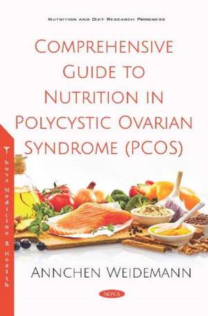 Weidemann, A: Comprehensive Guide to Nutrition in Polycystic de Annchen Weidemann