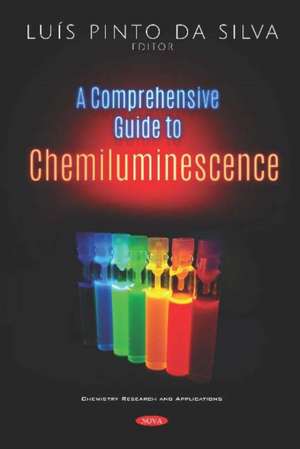 Pinto da Silva, L: A Comprehensive Guide to Chemiluminescenc de Luis Pinto da Silva