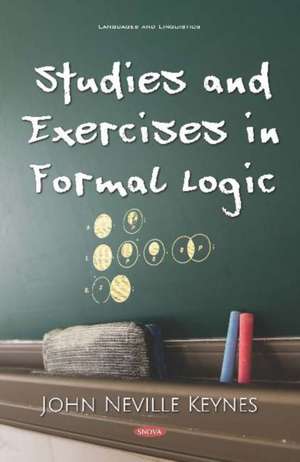 Studies and Exercises in Formal Logic de John Neville Keynes