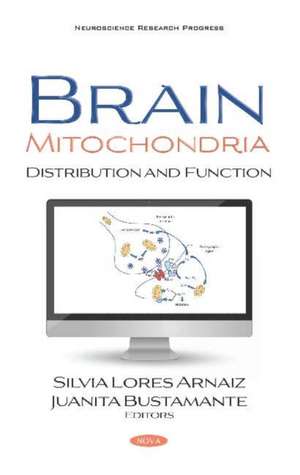 Lores-Arnaiz, S: Brain Mitochondria de Silvia Lores-Arnaiz