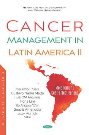 Merrick, J: Cancer Management in Latin America II de JoavMD Merrick