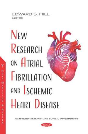 New Research on Atrial Fibrillation and Ischemic Heart Disea