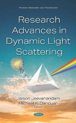 Research Advances in Dynamic Light Scattering de Jaison Jeevanandam