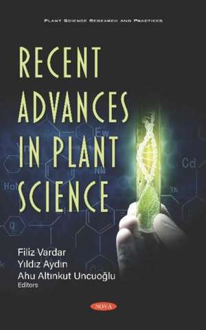 Recent Advances in Plant Science de YAE+/-ldAE+/-z AydAE+/-n