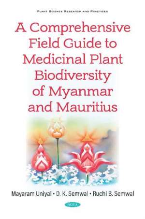 A Comprehensive Field Guide to Medicinal Plant Biodiversity