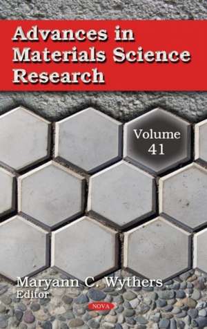 Advances in Materials Science Research. Volume 41