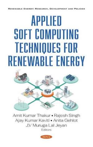 Singh, R: Applied Soft Computing Techniques for Renewable En