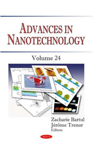 Advances in Nanotechnology. Volume 24