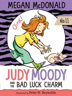 Judy Moody and the Bad Luck Charm de Megan McDonald