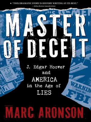 Master of Deceit de Marc Aronson