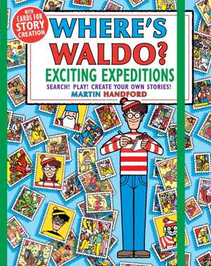 Where's Waldo? Exciting Expeditions de Martin Handford