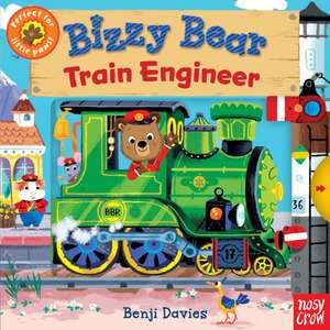 Bizzy Bear: Train Engineer de Benji Davies