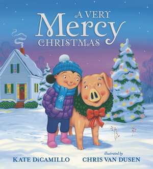 A Very Mercy Christmas de Kate DiCamillo