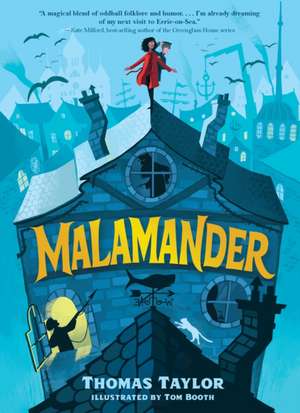 Taylor, T: Malamander