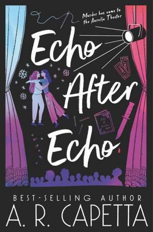 Echo After Echo de A R Capetta