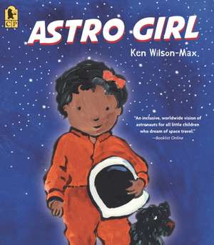 Astro Girl de Ken Wilson-Max