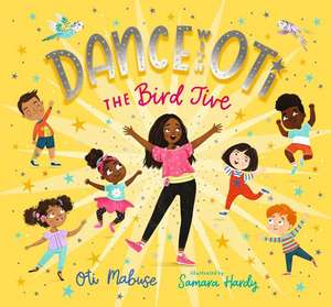 Dance with Oti: The Bird Jive de Oti Mabuse