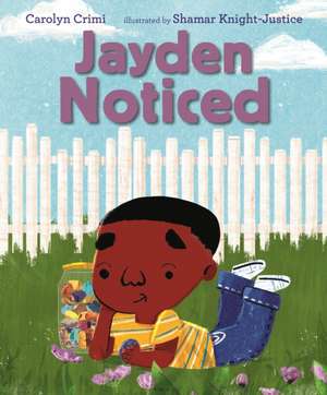 Jayden Noticed de Carolyn Crimi