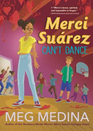 Merci Suárez Can't Dance de Meg Medina